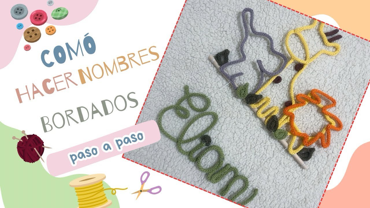 Cómo realizar nombres bordados