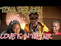 TOYA DELAZY - LOVE IS IN THE AIR (OFFICIAL MUSIC VIDEO) | REACTION