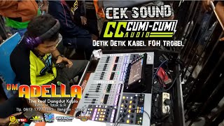 Detik - Detik Kabel FOH Trouble Cak Dodot Tetap Tenang Maszeh Cek Sound Cumi - Cumi Audio