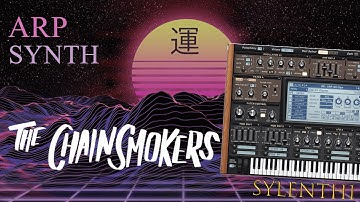 Sound Design #24 Chainsmokers - Paris Arpeggio Synth [Sylenth1]