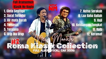 New Monata Full Album Roma Klasik Collection #2 | The Mid Channel