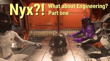 Nyx?! What about Engineering? (Part 1) | A Star Citizen call-in show