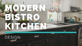 MODERN BISTRO KITCHEN TOUR