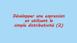 Développer Une Expression En Utilisant La Simple Distributivité 2