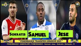 Fenerbahçe Transfer Haberleri̇ Sokratis, Osayi Samuel, Jese Rodriguez, Mesut Özil