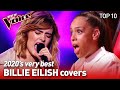 incredible BILLIE EILISH songs in the voice #2 | TOP 10