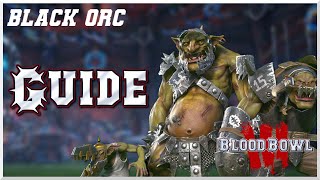 Black Orc Guide: Lineups, skills and tips! (Blood Bowl 3)