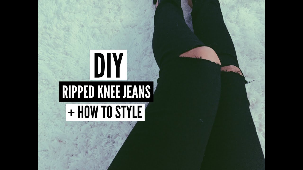 DIY: RIPPED KNEE JEANS + HOW TO STYLE - YouTube