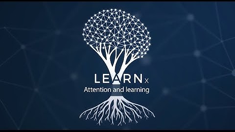 UQx DEEPx Attention and Learning