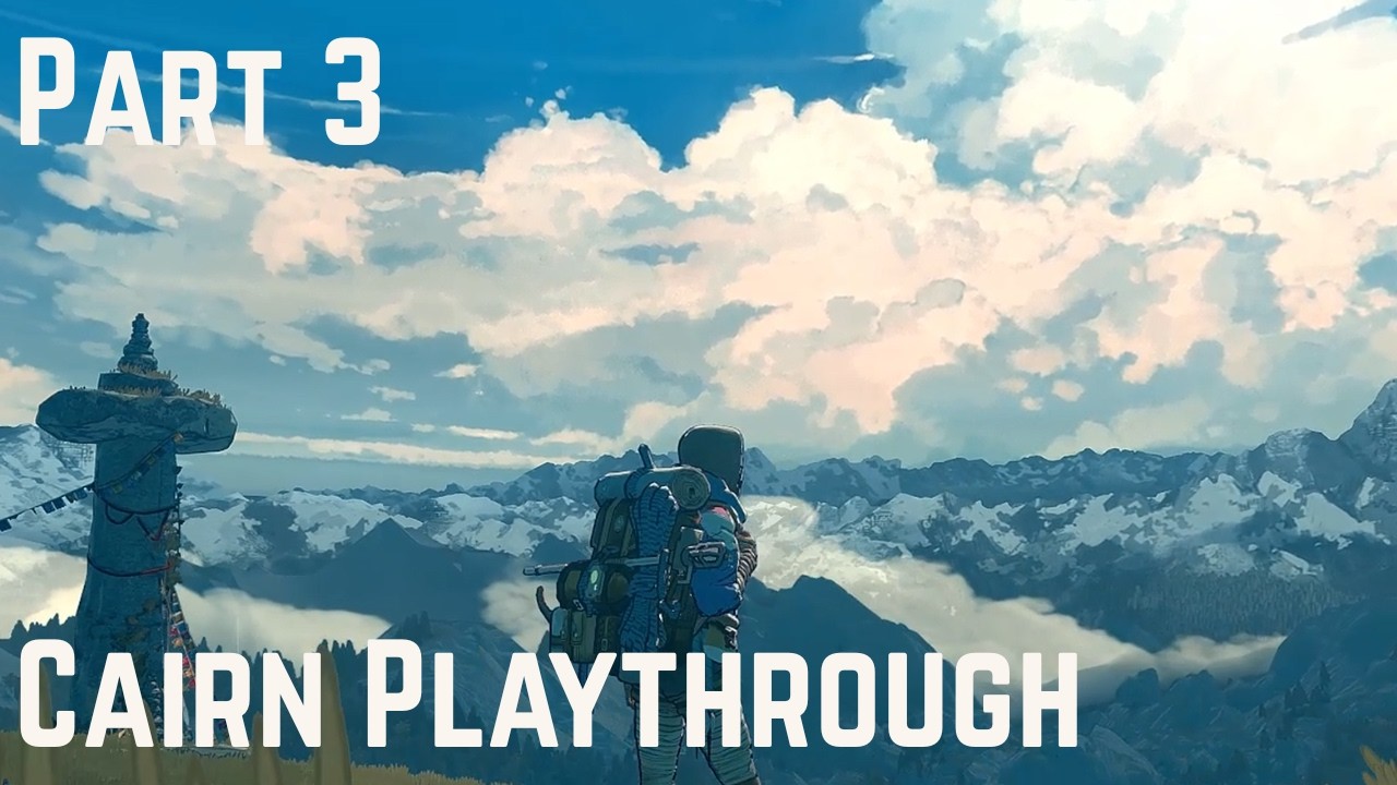 Cairn Playthrough Part 3 | No Commentary