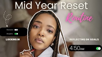 Mid-Year Reset Routine | Let