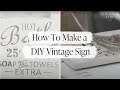 How To Make a Painted Vintage Wood Sign from Scrap Wood |  Stenciling Tips for Making Wooden Signs