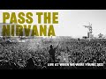 Pierce The Veil - Pass The Nirvana Live From When We Were Young 2022