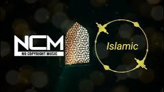 Islamic Background Music | Islamic Music |  Islamic Music | NCM | NCS |
