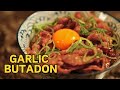 Make Perfect Garlic Butadon in 10 Minutes at Home! Easy Japanese Garlic Pork Rice Bowl ( SUTADON ) !