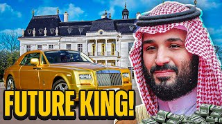 The Trillionaire Lifestyle Of The Saudi Prince - Mohammed bin Salman Al Saud