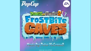 (Loop) Mid. Wave: B - Frostbite Caves | Plants vs Zombies 2 OST