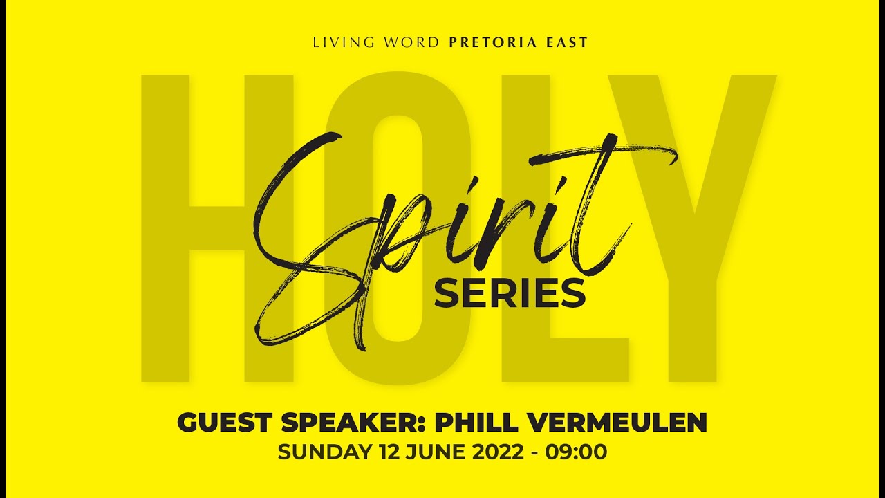 Sunday Service - 12 June 2022 | Living Word Pretoria East