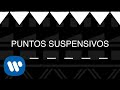 Piso 21 - Puntos Suspensivos (Lyric Video Oficial)