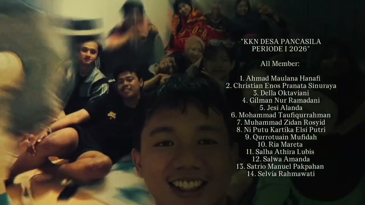 LAPORAN VIDEO KKN DESA PANCASILA PERIODE I 2026