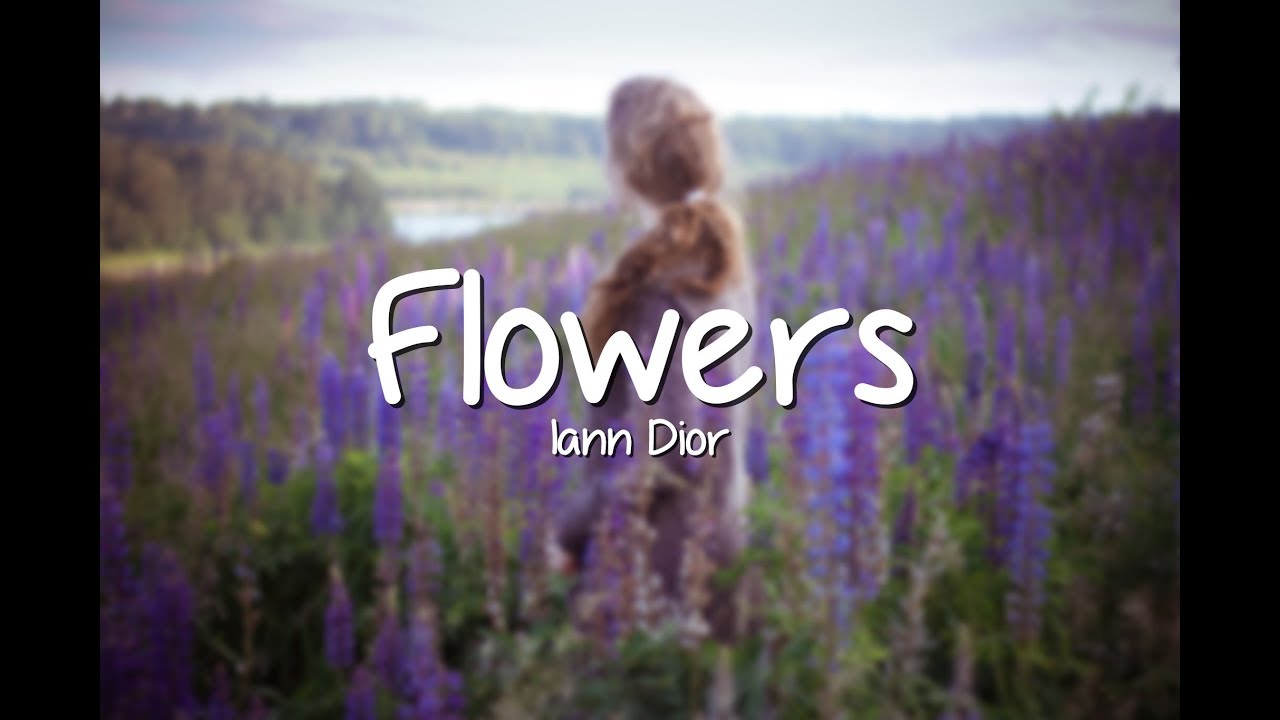 Iann Dior Flowers (Lyrics) YouTube