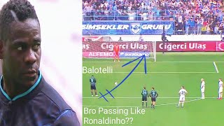 Mario Balotelli VS Fatih Karagumruk | Sensational Passing & Vision