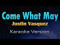 COME WHAT MAY - Justin Vasquez x Air Supply (KARAOKE)