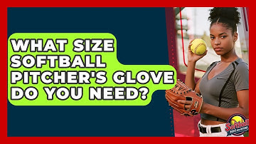 What Size Softball Pitcher