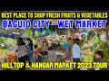 BAGUIO CITY Wet Market Tour 2023 | Visit to HILLTOP &amp; HANGAR MARKET - Cheap Vegetables, Seafood Etc.