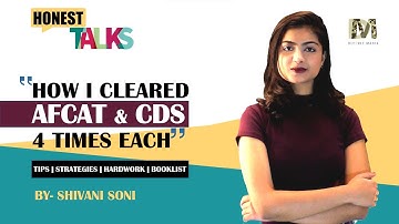 How I Cleared CDS and AFCAT 4 Times In A Row | CDS Preparation by Shivani Soni