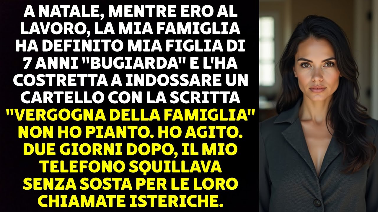 Il giorno di Natale sono tornata a casa dei miei genitori a sorpresa e ho trovato mia figlia di 7 anni in un angolo, con un cartello al collo che diceva "Vergogna della famiglia" e la parola...