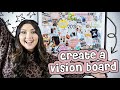 HOW TO CREATE AN AESTHETIC VISION BOARD | MY DREAMS &amp; ASPIRATIONS