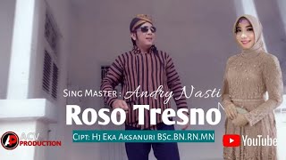 Roso Tresno Artis Vocal Andry Nasti Cipt Eka Aksanuri Bscbnrnmn  Acv Production