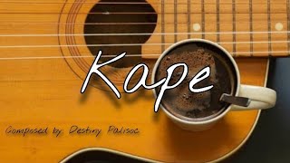 "Kape" by: Destiny Palisoc (Official lyrics video)