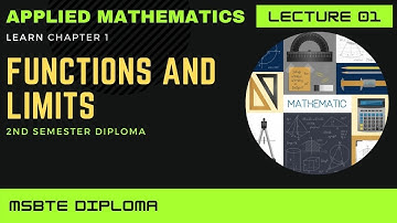 Functions & Limits Lec 01 || Applied Mathematics  ||2nd Semester || Diploma MSBTE ||