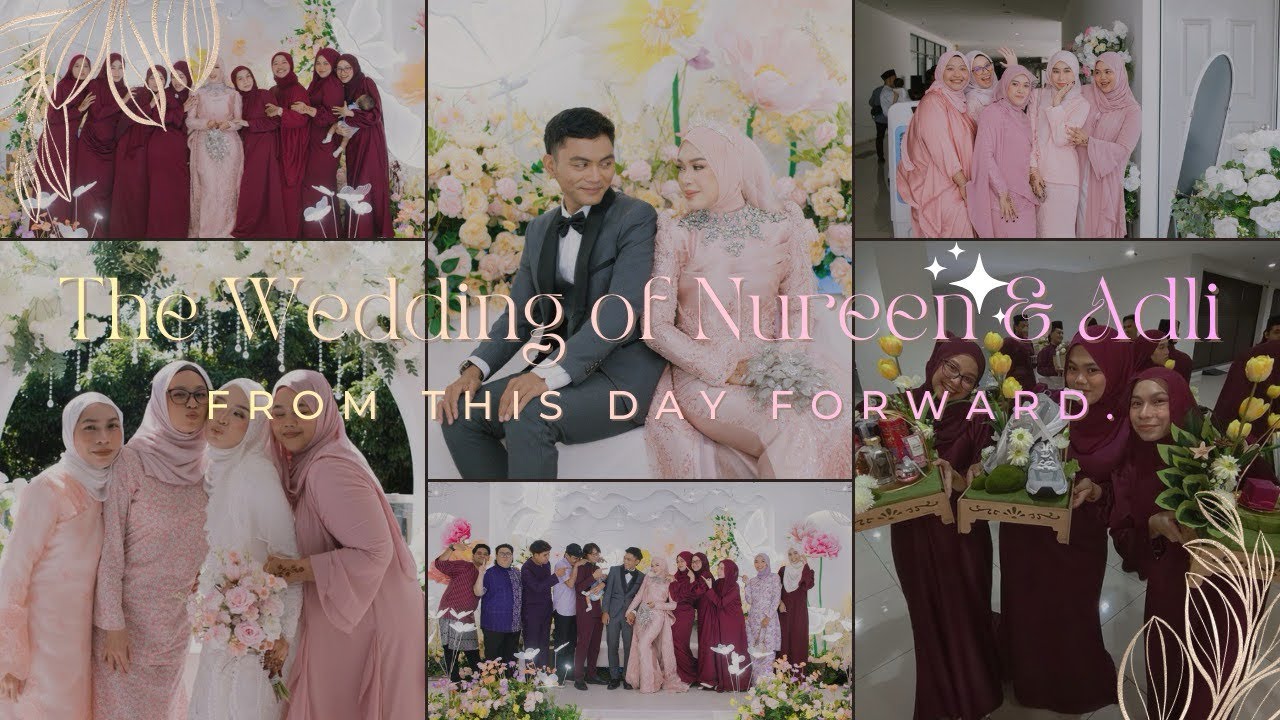 Wedding vlog Nureen & Adli — memories we’ll cherish forever. 