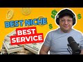 Episode 26: Best Niche - Best Service