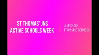 Active Schools Week - A Message from Miss Odumosu