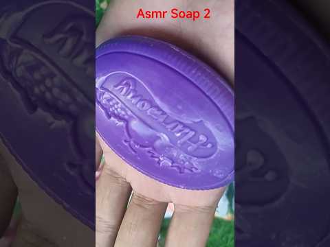 ASMR SOAP PART 3