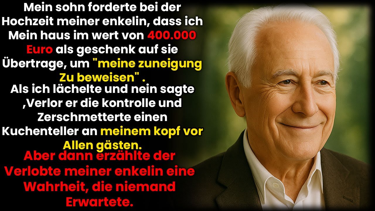 Mein Sohn griff mich auf der Hochzeit meiner Enkelin an weil ich ihm mein 400.000 €-Haus verweigerte