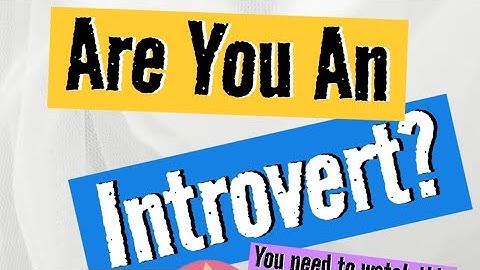 Are You Really an Introvert? What That Actually Means Might Surprise You!