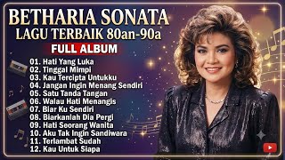 Download lagu Full Album Terbaik Betharia Sonata || Lagu Nostalgia 80an-90an Terbaik Tanpa Iklan
