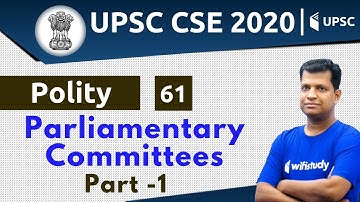 4:00 PM - UPSC CSE 2020 | Polity by Pawan Sir | Parliamentary Committees (Part-1)