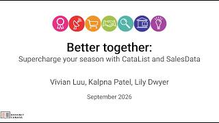 Better together: Supercharge your season with CataList and SalesData