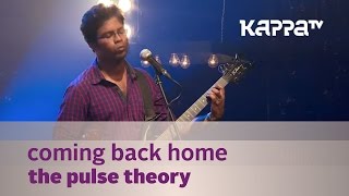The Pulse Theory - Coming Back Home