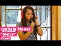 Mercy - Duffy (cover by Isabela Moner)