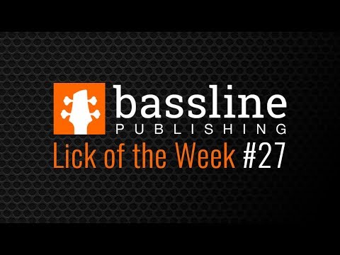 bass-lick-of-the-week-#27