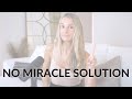 NO Miracle One-Time Solution