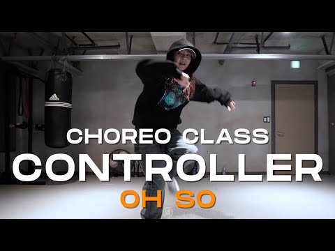 OH SO Class | Channel Tres - Controller (Walker & Royce Remix) | @JustjerkAcademy