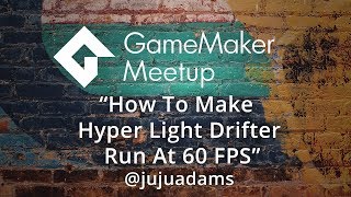 GMMeetup #1 - Julian Adams on "How to make Hyper Light Drifter run at 60FPS"